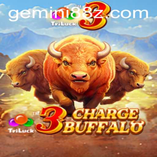 Exploring the Exciting World of 3ChargeBuffalo and its Unique GEMINI 88 Feature