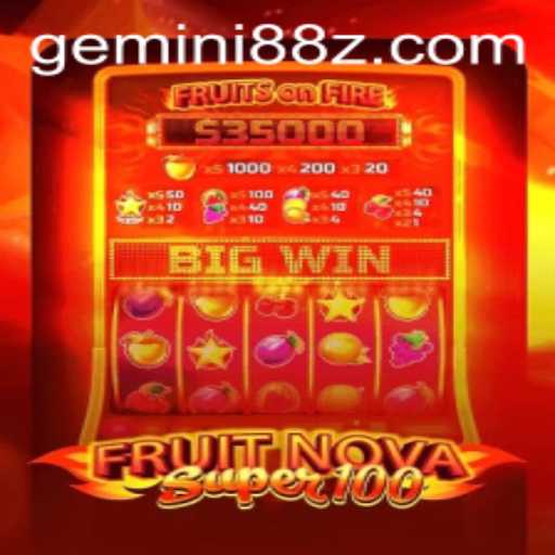 Exploring the Vibrant Universe of FruitNovaSuper100: A Delight for Gaming Enthusiasts